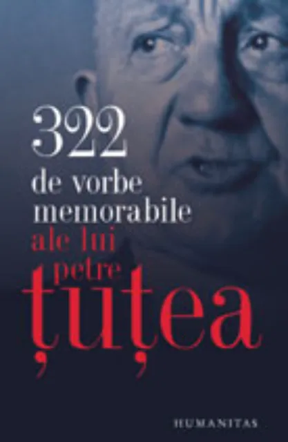 322-de-vorbe-memorabile-ale-lui-petre-tutea